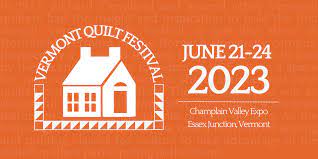 Nova Scotia (Northwest) & Vermont Quilt Festival    June 15 – June 24, 2023